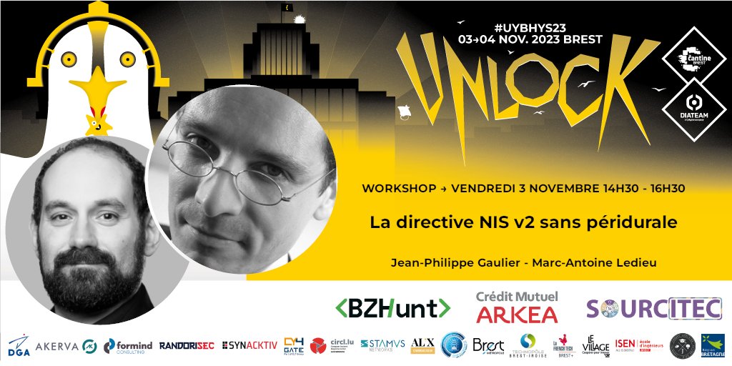 #UYBHYS [Vendredi 3 novembre de 14h30 à 16h30]

Atelier "La directive NIS v2 sans péridurale", par Jean-Philippe Gaulier <a href="/jpgaulier/">JP Gaulier</a> et Marc-Antoine Ledieu <a href="/ledieu_avocats/">Ledieu-Avocats</a> 

Pour vous y inscrire: 
unlockyourbrain.bzh/ateliers/#LEDI…