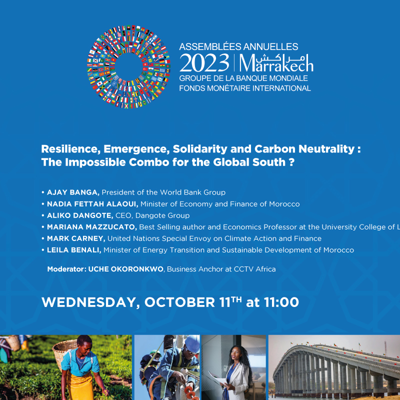 MoroccoAM2023's tweet photo. 📅📣Follow us during the #AM2023 on Wednesday 11 for an insightful session dedicated to :
"#Resilience, #Emergence, and #Carbon neutrality : The impossible combo for the global #south?" 💡
#RoadtoMarrakech 🇲🇦 https://t.co/1896EJFdDu