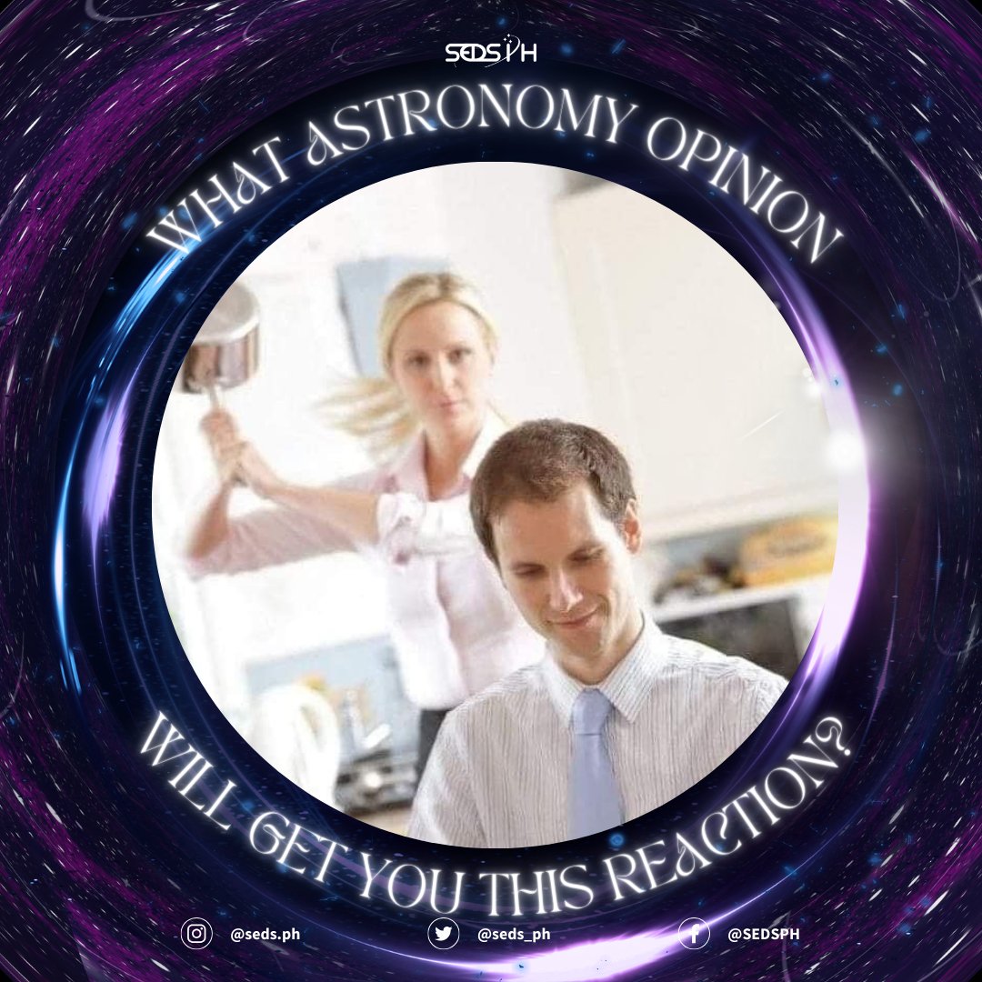 seds_ph's tweet photo. Another Day~ Another Say~

Hmmm....we are indeed curious about your opinions about Astronomy. Oh dear readers please share us your thoughts.

Pubmat By: Robynn Garcia
Caption By: Zach Lacuesta https://t.co/v84RgulaqH