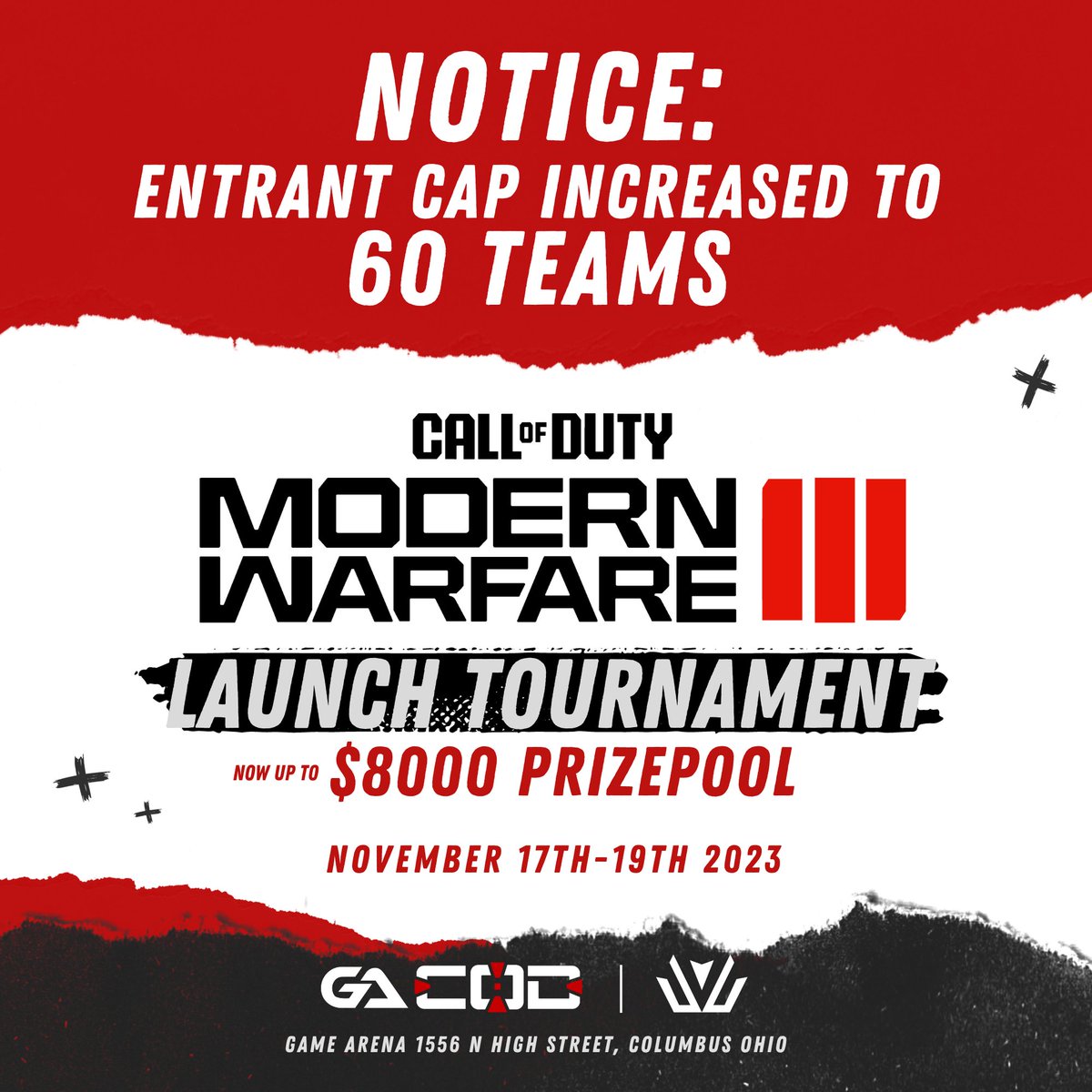 GameArenaCBUS's tweet image. 🚨 UPDATE 🚨

Due to the overwhelming support, we have decided to  increase our Event Cap &amp;amp; Prize Pool!

🗓  November 17-19
💰 Up to $8,000 guaranteed
🎮 60 Teams
 📍  Game Arena OSU

Sign up here: start.gg/GACODMWIII

Only 8 passes left. Get in here before it's too late!