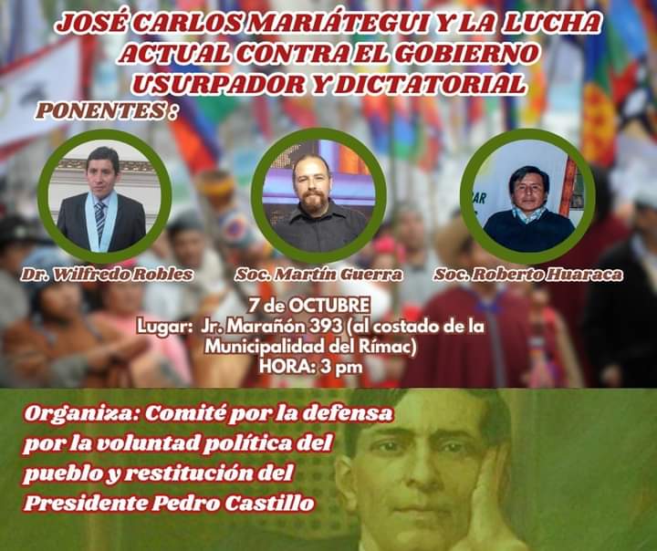 walter_a_meza's tweet photo. Hoy sábado a las 3 p.m. en Jr. Marañón 393 (cerca Municipalidad del Rimac
"MARIÁTEGUI Y LUCHA ACTUAL CONTRA EL GOBIERNO USURPADOR Y DICTATORIAL"
Dr. Wilfredo Robles. Abogado del presidente Pedro Castillo.
Soc. Martín Guerra. Izquierda Socialista.
Soc. Roberto Huaraca #conulp https://t.co/fqh3Y9H4s4