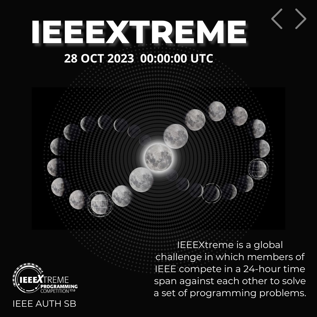 ieeeauthsb's tweet image. Ο IEEExtreme είναι ένας παγκόσμιος, εικοσιτετράωρος διαγωνισμός στον οποίο συμμετέχουν φοιτητές-μέλη του IEEE με στόχο την επίλυση προγραμματιστικών προβλημάτων. 💻

 📌 Σύνδεσμος εγγραφών: ieeextreme.org

Shaping the #IEEExp