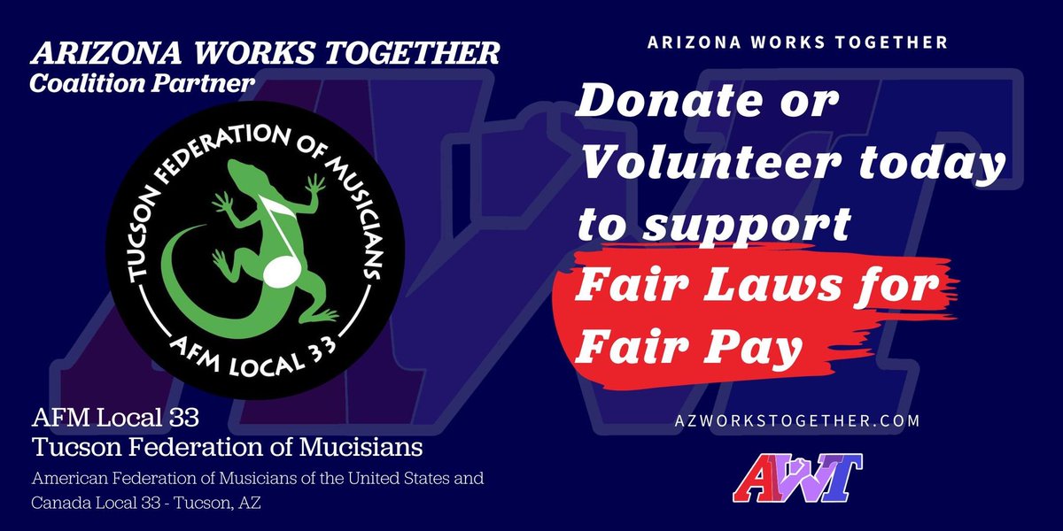 AZWorksTogether's tweet photo. COALITION UPDATE:

The Tucson Federation of Musicians (@local33afm) endorses AZ Works Together! https://t.co/sC4Xc30bQY