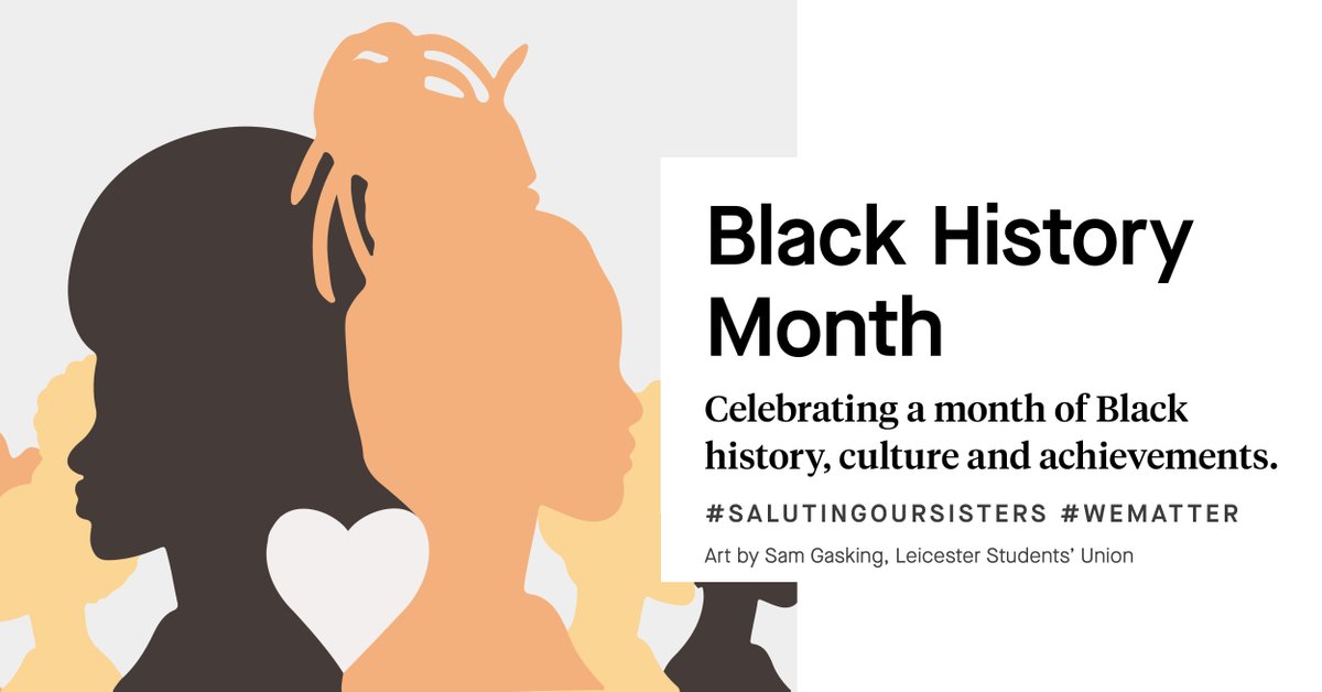 News | The University of Leicester is holding a number of events to mark #BlackHistoryMonth, alongside its Students’ Union (@leicesterunion) and @AttenboroughAC. 👉 le.ac.uk/news/2023/octo… #CitizensOfChange #SalutingOurSisters #WeMatter