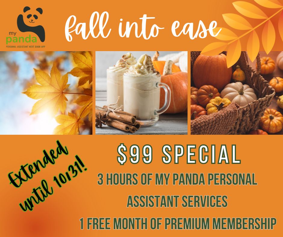 EXTENDED through October 31st!  The perfect way to try out My Panda's personal assistant services!  

✨EXCLUSIVE OFFER: Get 3 hours of our trusted services and a month of Premium Membership, all for just $99! (Original value of $232) 🌟 

Buy Deal here: buff.ly/3LNUwEl