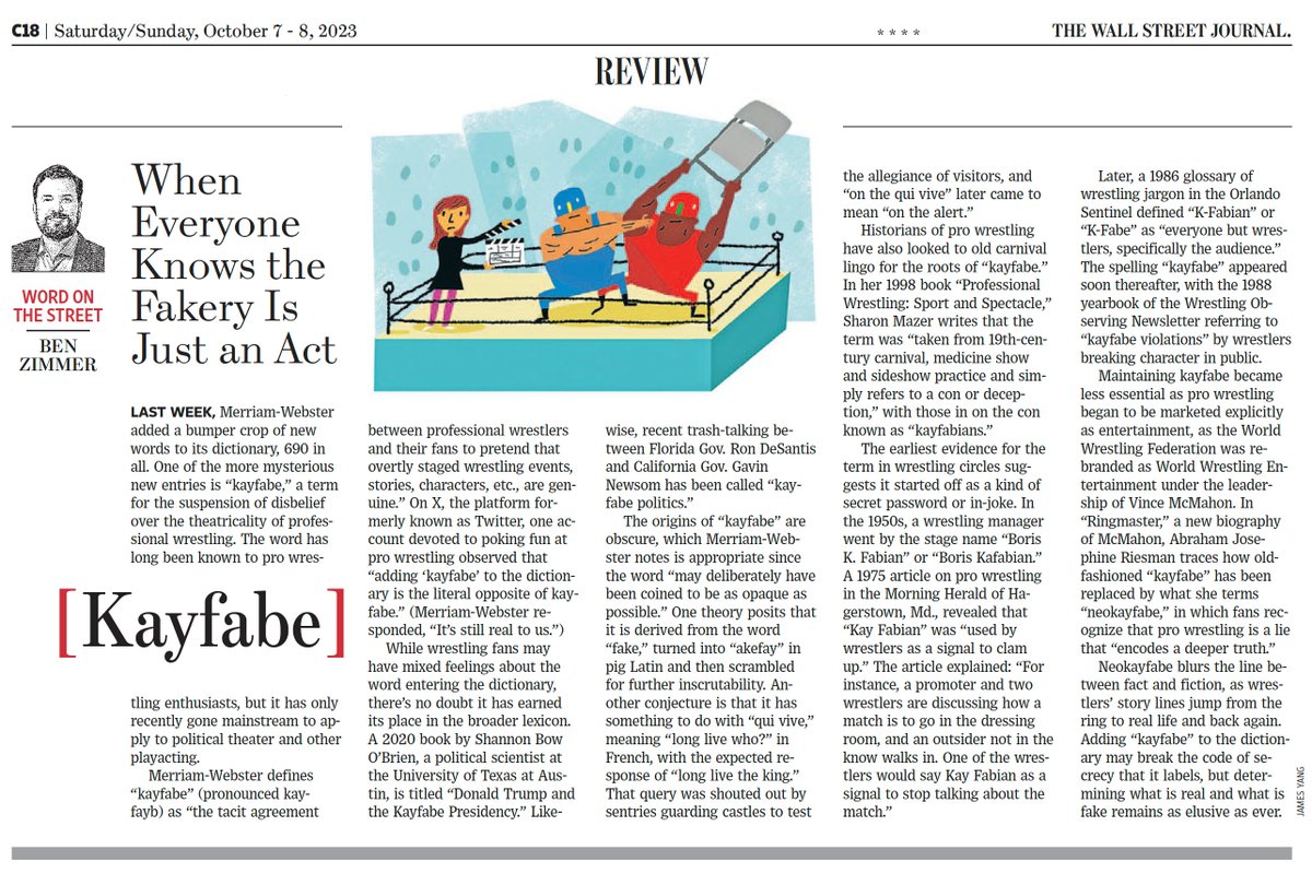 In this weekend's @WSJ Review section: The word 'kayfabe,' for fakery that people agree to treat as genuine, has moved from pro wrestling to politics and has finally landed in @MerriamWebster's dictionary. But its origins remain shrouded in mystery. on.wsj.com/3ZLhZ0G