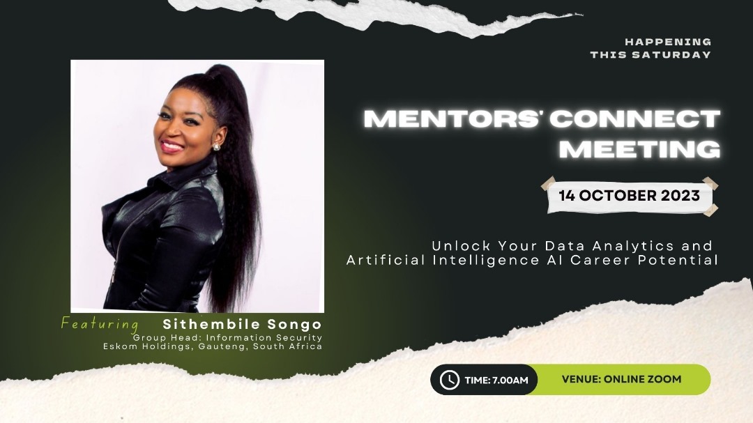 YoungCISOs's tweet photo. Join Sithembile Songo for an Insightful Open Mic Session on #DataAnalytics and #AI Career!
Get expert guidance, career advice, growth strategies and Network with like-minded professionals.
Date:14/10/24 Reserve your spot @ https://t.co/tfwjfv5pCp
#mentorsconnect #YoungCISONetwork https://t.co/QrG3sQBJRo