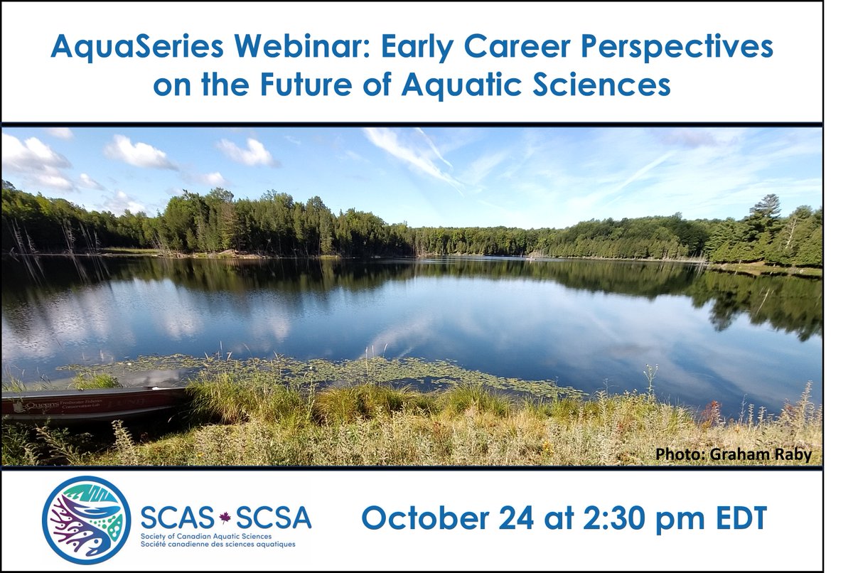 scas_scsa's tweet photo. Join us on October 24 at 2:30 pm EDT for an AquaSeries Webinar: Early career perspectives on the future of the aquatic sciences
With @KarlLamothe @__jreid @Imokaydad and Vanessa Swarbrick
Register: https://t.co/ny5n1zPCZw https://t.co/NaKHavpbNz