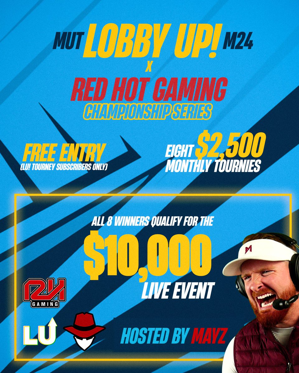 ⚔️LU! x RHG CHAMPIONSHIP SERIES⚔️

🏆$2500 GUARANTEED PRIZE

🚀Hosted by <a href="/Mayzomatic/">MAYZ</a>
 
🔥POWERED BY <a href="/lobbyupesports/">Lobby Up! eSports</a> and <a href="/RedHotGaming_/">RedHot Gaming</a>
 
 📅TONIGHT 8PM EST

💰Entry: Lobby Up Membership ($19.99/month)

⚡️MEMBERSHIP: esportsagent.gg/membership/mad… 
🚨SIGNUPS: esportsagent.gg/tournament/134…