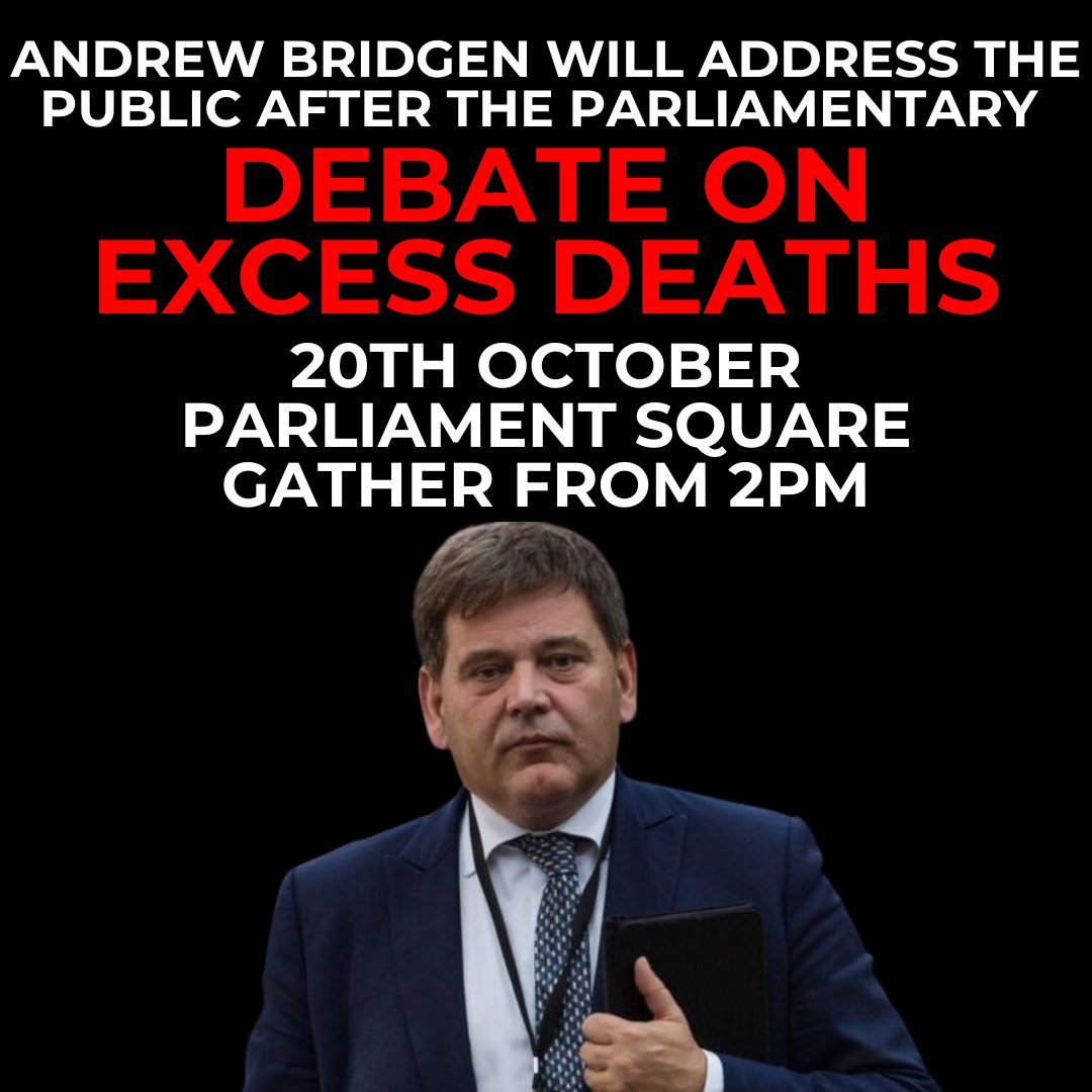 CoviLeaks's tweet image. Andrew Bridgen will be addressing the public on Friday 20th October in Parliament Square, after the debate on excess deaths. 

Please gather from 2 PM to support Andrew as it has taken 9 MONTHS for the government to accept this debate &amp;amp; by having it on a Friday afternoon…