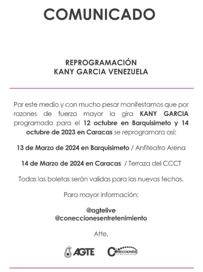 eldiario's tweet photo. #7Oc | @AgteLive anunció que los conciertos de la cantante puertorriqueña Kany García, programados para el #12Oct en Barquisimeto (Lara) y el #14Oct en Caracas, serán reprogramados para el #13Mar y #14Mar de 2024 respectivamente.

Agregó que los boletos serán válidos para las nuevas fechas.