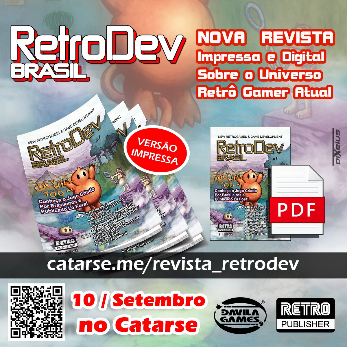 RetroPublisher's tweet photo. Our campaign has been running since September 10th, have you already supported the project for the new retrogamer magazine in Brazil? https://t.co/bdE90V7jdP
#RevistaRetroDev #RetroDev #RetroGames #RetroGame #RetroGaming #MegaDrive #SegaGenesis #MasterSystem #GameMagazine #SGDK https://t.co/lE3u0WFRaX
