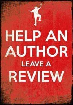 If you read something, please say something! Authors thrive on reviews, ratings, and word of mouth! And we're also SUPER grateful when you take the time! Thank you!!!