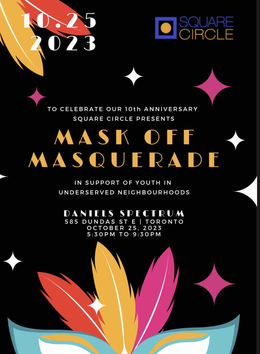 Celebrate Square Circle’s 10th Anniversary at the 2023 Mask Off Masquerade. 🎪 Join us on October 25th at Daniels Spectrum!! 🎪 Ticket link below. 

Special guest performances by Square Circle, Studio Cirque, The 7 Fingers &amp; Dr Draw.

Tickets &amp; Donations:
bit.ly/2023MaskOffMas…