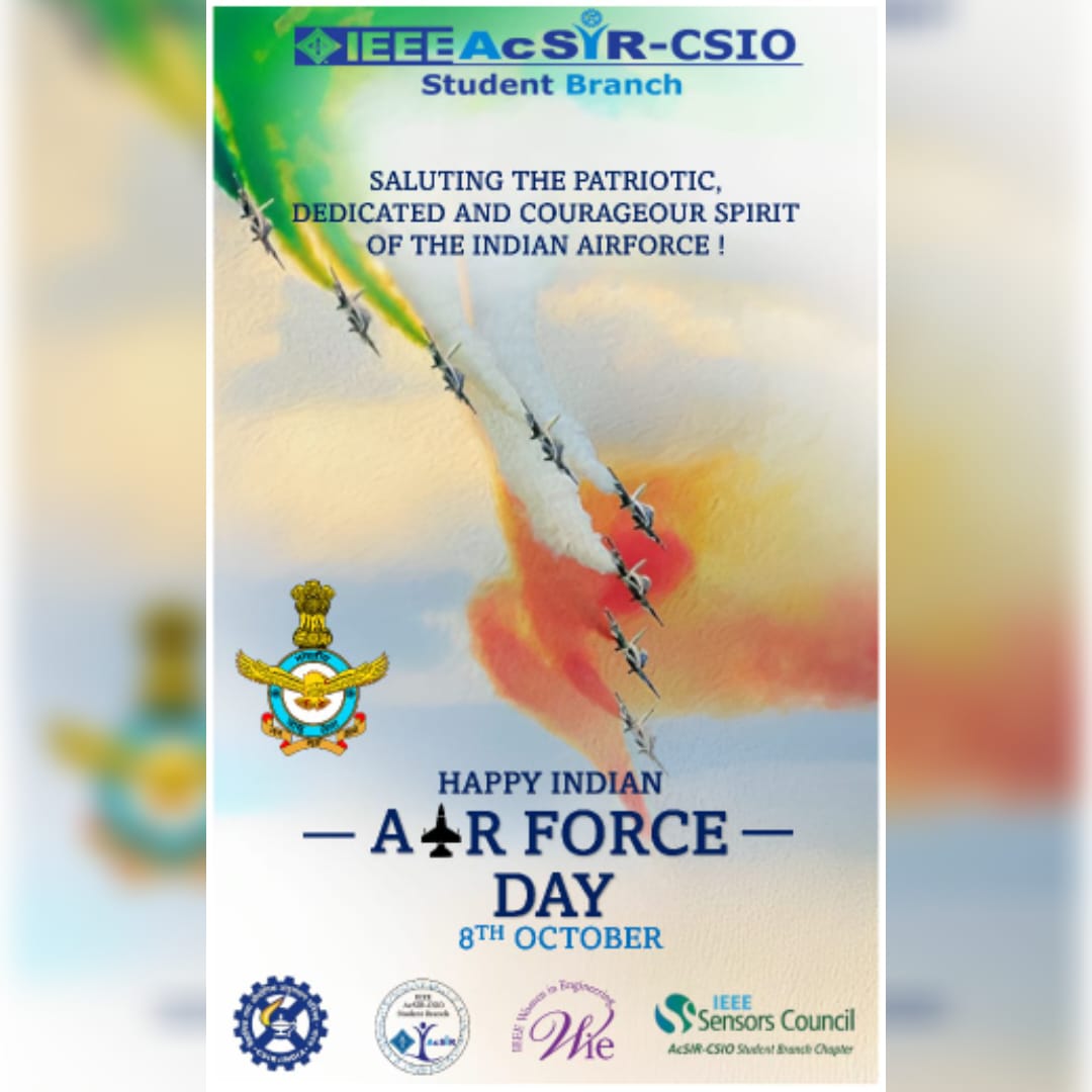 ieee_acsircsio's tweet photo. "On this Indian Air Force Day, @IEEEAcSIRCSIO student branch celebrate the wings of courage that keep our nation soaring high. Salute to the bravehearts of the Indian Air Force!
#TeamIEEEAcSIRCSIO #ieee #wie #acsir #csio #IEEESensorCouncil #IndianAirForceDay #BraveryInTheSkies" https://t.co/G2mP3UE8OX