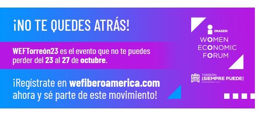 🌟 ¡Nos preparamos para un evento que cambiará vidas! Del 23 al 27 de octubre, te invitamos a unirte a WEFTorreón23. 💪💼

¡Únete a la conversación y sé parte del cambio! ¡Y lo mejor es que podrás unirte a la transmisión en vivo por Facebook y YouTube! 💃✨ ¡No puedes faltar!