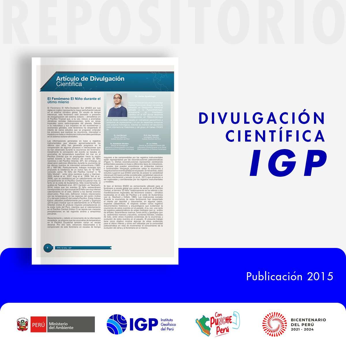 Revisa el articulo científico de “El Fenómeno El Niño durante el último milenio”.