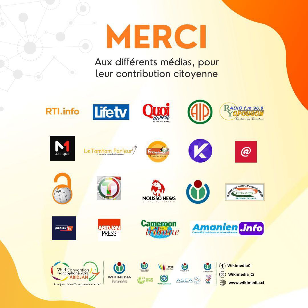 #WikiConvFr23 #Abidjan #CIV225
Le 23/9/23, c'était la clôture, à Abidjan, de la 7e WikiConvention Francophone - la toute première édition en #Afrique.
Nos chaleureux remerciements et notre vive #gratitude aux médias, qui nous ont apporté plus de lumière et davantage de visibilité