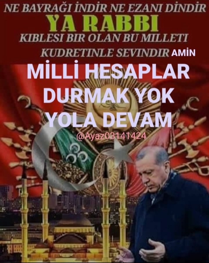 @dua206 @Av_SenolOZEL @OsmanKe79785203 @aydin_hido @Sevilay33483386 @ilbisa3 @yusufzi65916471 @melikedemiryurk @Aksoy3566 @babilkartal1 @hbzdg666700 @Samikar89955591 @MahmutYord33617 @sevinc07436113 @1964brt @hmzcnr51 @SLEYMAN_2323 @slymnsyn87 @Ayaz03141424 
@Ayaz030