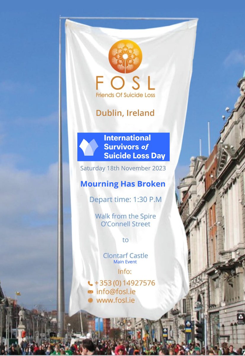 foslireland's tweet photo. #FOSL 6th year hosting of the worldwide #InternationalSurvivorsofSuicideLossDay aka #SurvivorDay Sat. Nov.18, 2023 in #Dublin
For more info on #Mourninghasbroken walk & event @ClontarfCastle Tel. +353 (0)1 4927576 Em: info@fosl.ie https://t.co/sO463SNvzq #Postvention #Suicideloss https://t.co/ilpzXh9M6m