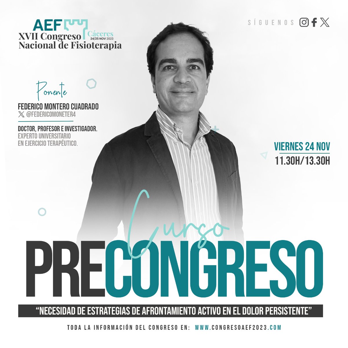 aefisio's tweet photo. No te pierdas el curso precongreso con @federicomoneter4 , una oportunidad única para adquirir conocimientos de alto nivel en "Afrontamiento activo en el #dolorpersistente. ¡Inscríbete ahora y prepárate para una experiencia inolvidable! #Fisioterapia #congresoaef2023 https://t.co/esRBr7yOFa