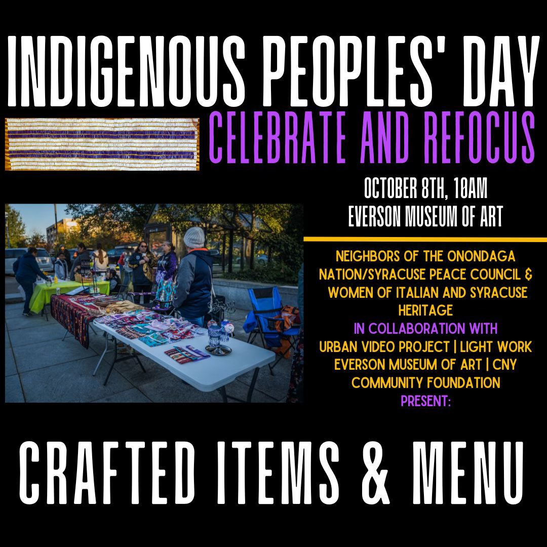 Neighbors_of_ON's tweet photo. Join us TOMORROW for Indigenous Peoples’ Day Community Festival, beginning at 10AM at the Everson Museum of Art! Onondaga artisans will have many different crafts for purchase, and traditional food and drink from Onondaga and other local vendors will be available! https://t.co/HZe4C2J2PH