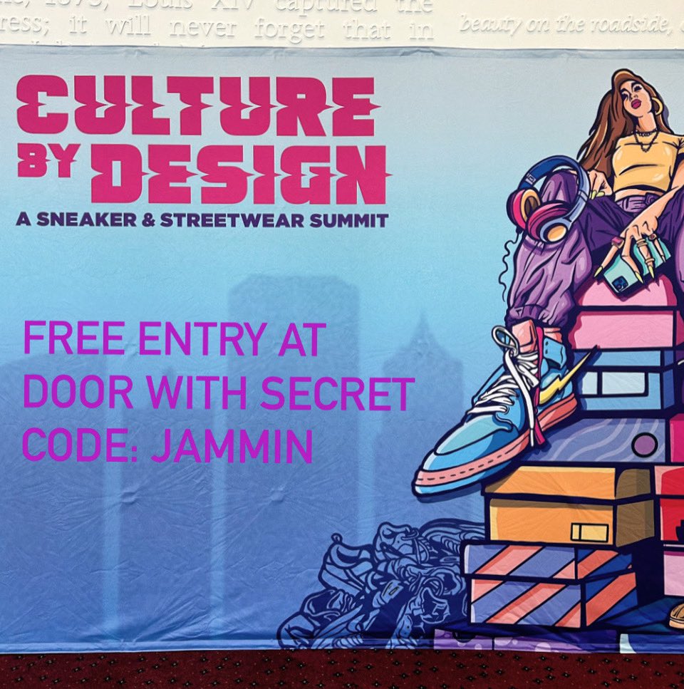 Sssh. This top secret code word will get you in FREE to the rest of today’s Culture by Design: Sneaker and Streetwear Summit! Mention the word “Jammin” at the door and get yourself to the Baird Center now! Doors open till 7 PM.