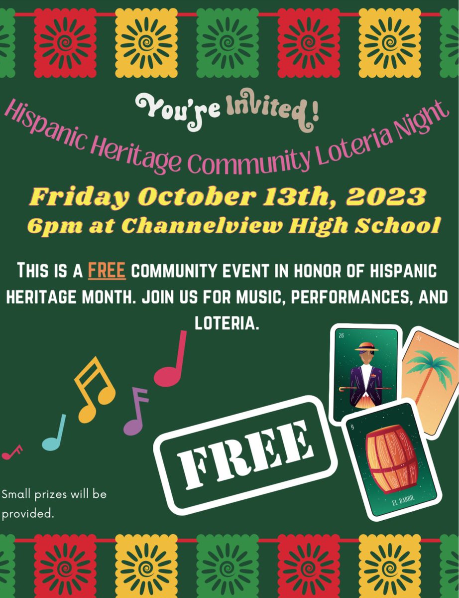 ChannelviewHS's tweet photo. The CHS, ESL department would like to invite the community to celebrate Hispanic Heritage Month with us on October 13th. There will be live student performances and a night of playing Lotería for prizes. Represent your heritage with traditional clothing and come have fun. Come support La Cultura! Please view the flyer for more details. @emet_crz @tchill_ @ChannelviewISD @CISD_ML
