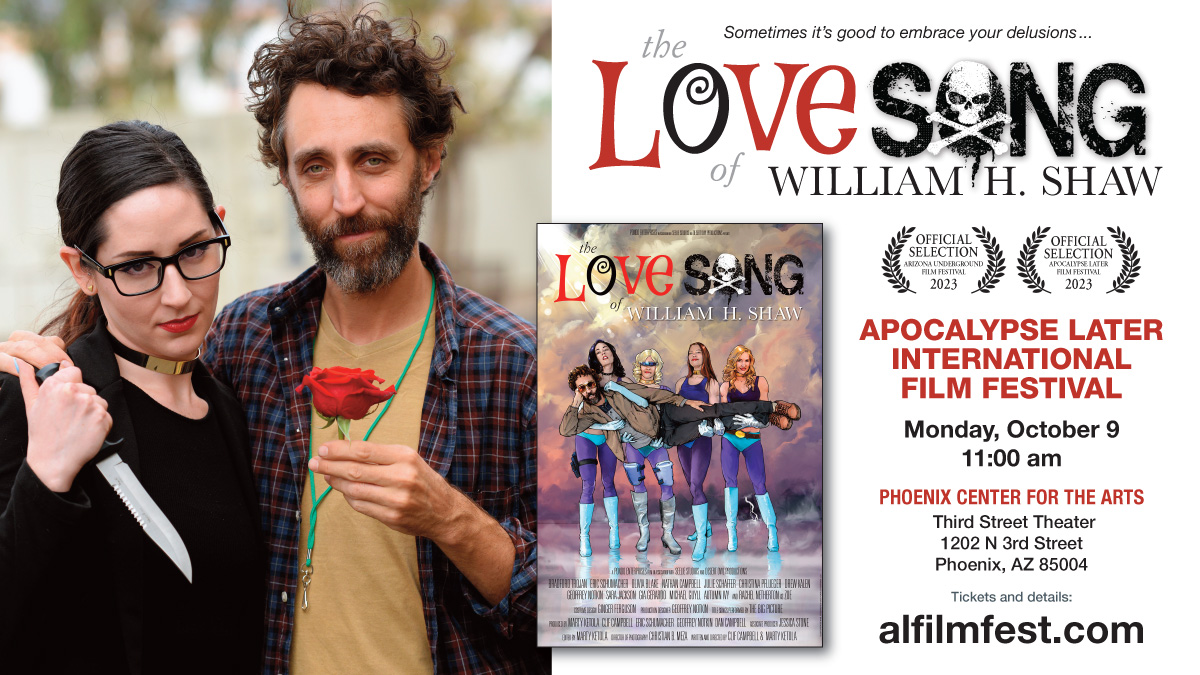 'Love Song of William H. Shaw' is an official selection at the Apocalypse Later International Fantastic Film Fest and is screening at the #Phoenix Center for the Arts on Monday, October 9 #SupportIndieFilm #cinema #comics #filmfest #filmfestivals