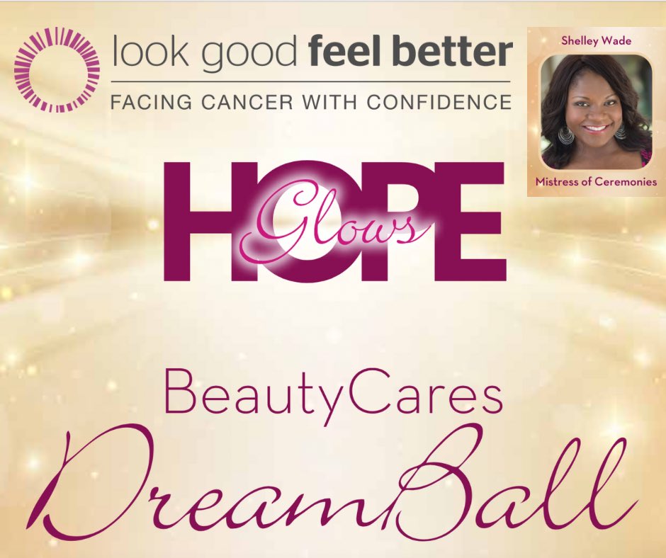 Look Good Feel Better is the only national & global charity of its kind dedicated to improving the appearance, confidence & self-esteem of individuals undergoing cancer treatment. I’m honored they’ve asked me to host of their annual BeautyCares DreamBall this coming week in #NYC.