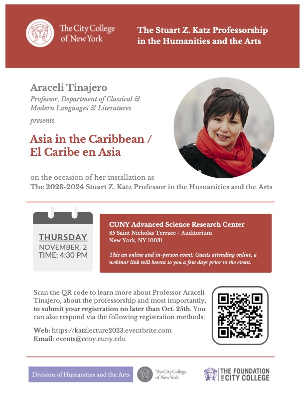 Escanee el código QR para obtener más información sobre la profesora Araceli Tinajero. 
Por favor, envíe su inscripción antes del 25 de octubre. 
También puede responder a través de los siguientes métodos de registro:
katzlecture2023.eventbrite.com
o
Events@ccny.edu