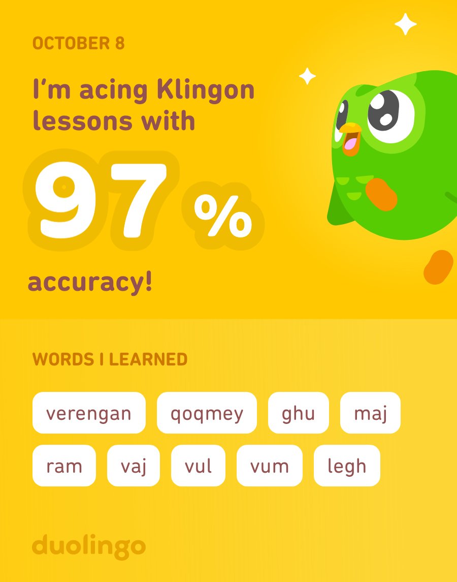 I’m learning Klingon on Duolingo! It’s free, fun, and effective.