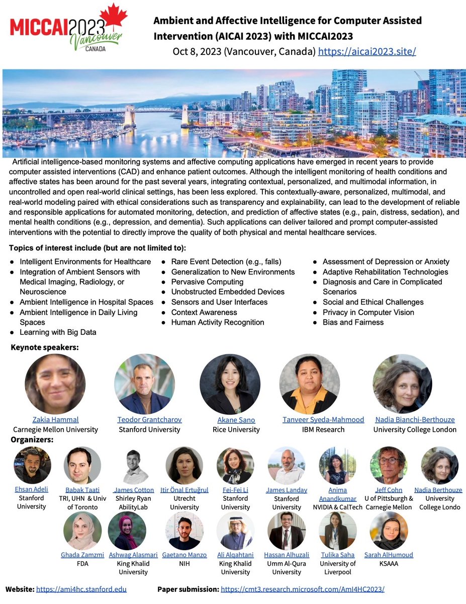 AshwagAlasmari's tweet image. The 2nd Workshop on Healthcare & Computational Affective Intelligence (AICAI) - a workshop held in conjunction with #MICCAI23 is only a few hours away. Check the website for agenda and more details: aicai2023.site
Time: Sunday Oct 8, 1:30pm to 6:00pm PDT.