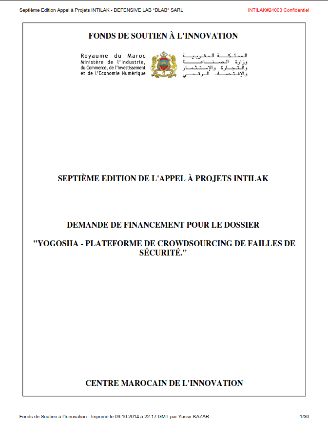 DefensiveLabv2's tweet photo. En 2014, à la même journée, à la même heure, #DefensiveLab avait déposé, après des mois de travail intensif, son dossier auprès du "Centre Marocain de l'Innovation" pour demander le financement de son projet #Yogosha
#Archive #Yogosha https://t.co/ByG02p1Ci1