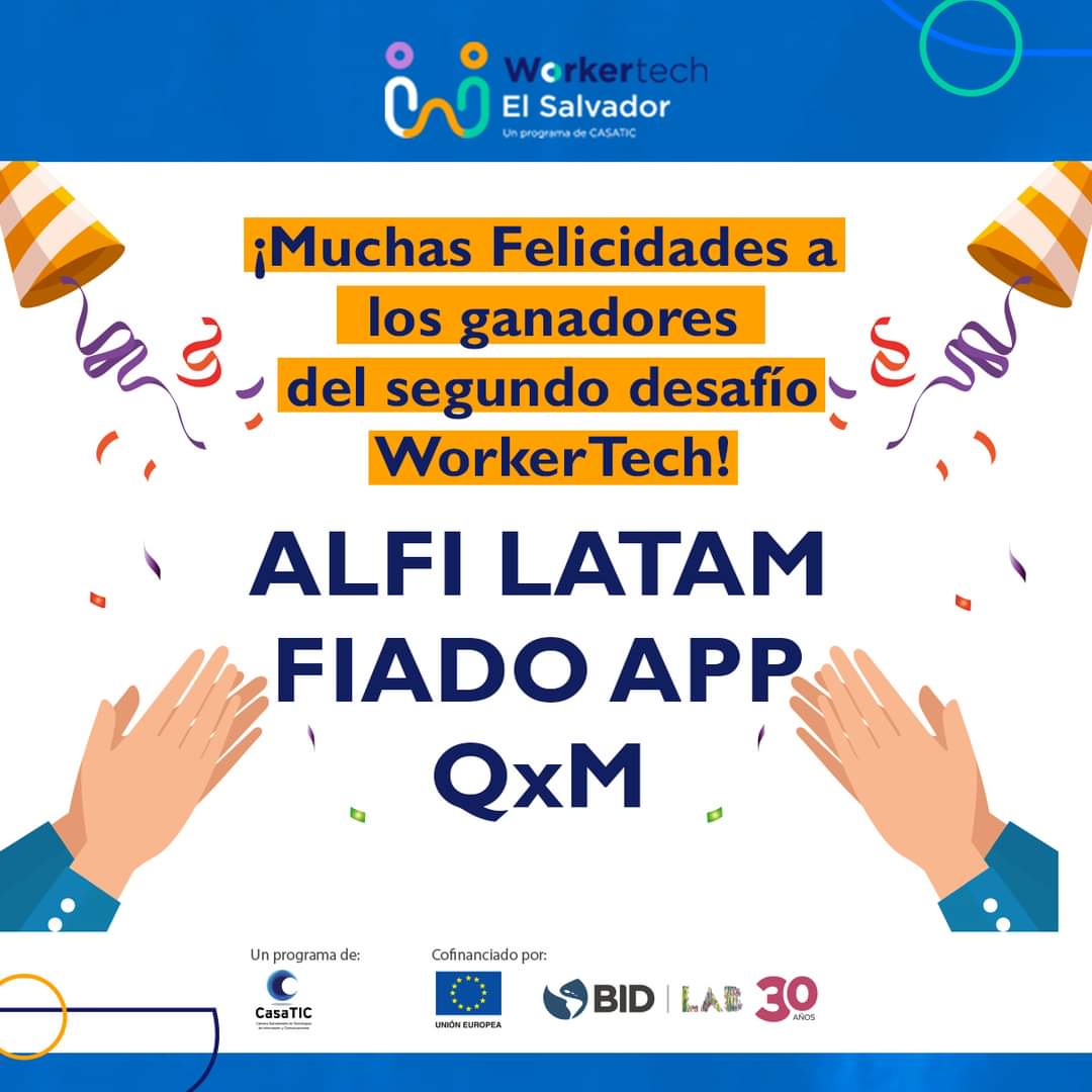 🚨🎉🚨 Muchas felicidades a los ganadores a los ganadores del segundo desafío #WorkerTechElSalvador 🚨🎉🚨 

📢 Alfi
📢 Fiado App
📢 Qxm

👍👍¡Muchas felicidades a todos por generar más y nuevas propuestas innovadoras para El Salvador! 🙌🙌✅
