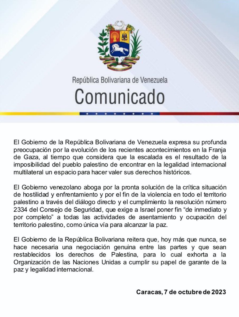 #Comunicado Venezuela expresa su profunda preocupación por la evolución de los recientes acontecimientos en la Franja de Gaza, al tiempo que considera que la escalada es el resultado de la imposibilidad del pueblo palestino de encontrar en la legalidad internacional multilateral…