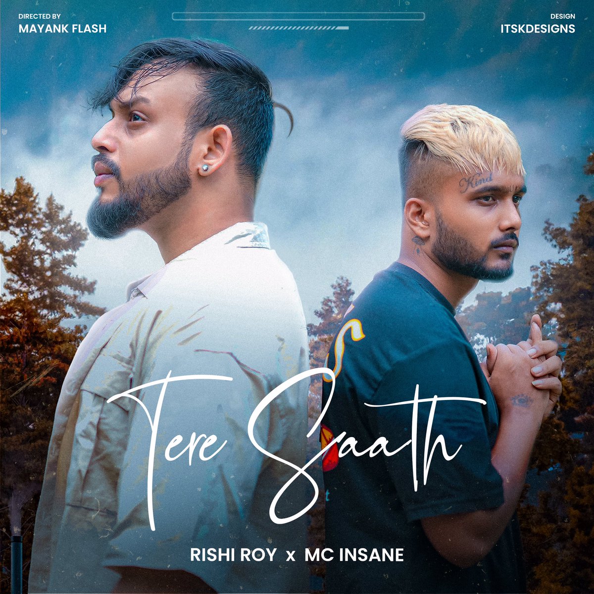 itskdesigns's tweet photo. Tere Saath (Rishiroy x MC insane)
@rishiroymusic @mcinsane 
.
#rishiroy #mcinsane #itskdesigns #poster #posterdesign #artwork https://t.co/ou4xUXrLp8