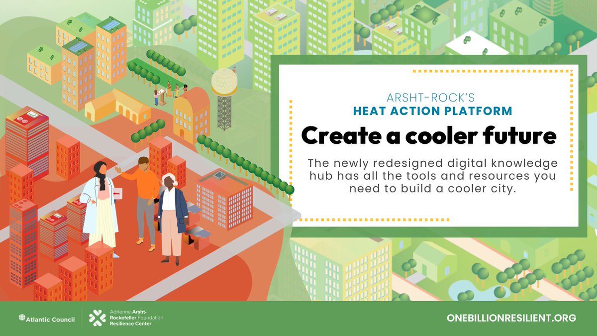 ACClimateCenter's tweet photo. Arsht-Rock's new version of the #HeatActionPlatform makes it easier than ever to begin cooling your city. Explore the Platform to learn how cities around the world are building climate resilience: https://t.co/q9Z1jgmpP5 https://t.co/vkfEQKg3nY