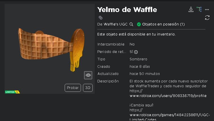 🚨 Sorteo 5 Código para este Limited Gratis🚨 🗒️REQUISITOS: 1️⃣ Dar Me Gusta El Tweet. 2⃣ Retwittear El Tweet. 3⃣ Seguir a @NoticiasUgc / @WaffleTradesYT 4⃣Suscribirte a su canal de youtuber 'WaffleTrades' (mandar prueba)