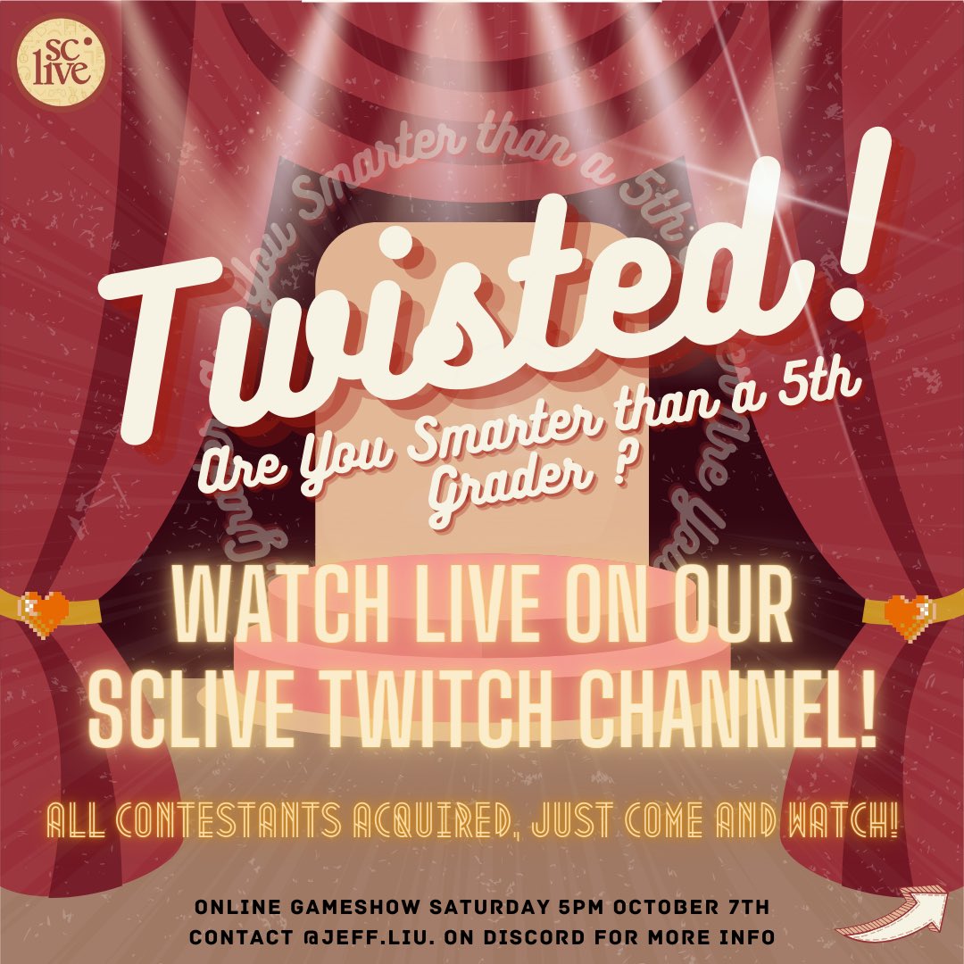 SCLiveClub's tweet photo. OUR GAMESHOW IS BACK! 🤩

Come watch our contestants compete in TWISTED today at 5pm on Twitch!

Find us online at: https://t.co/btAAwFhd0t

OR click on our LinkTree in bio! https://t.co/MBqAFt0zf6
