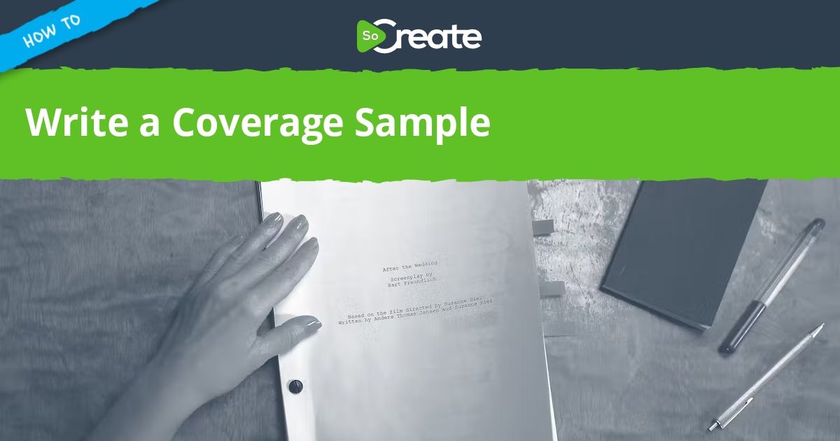 SoCreate's tweet image. 💡 Script coverage can provide valuable feedback for writers. Discover how to write a coverage sample: buff.ly/3Oy63vc #Screenwriting #ScriptCoverage