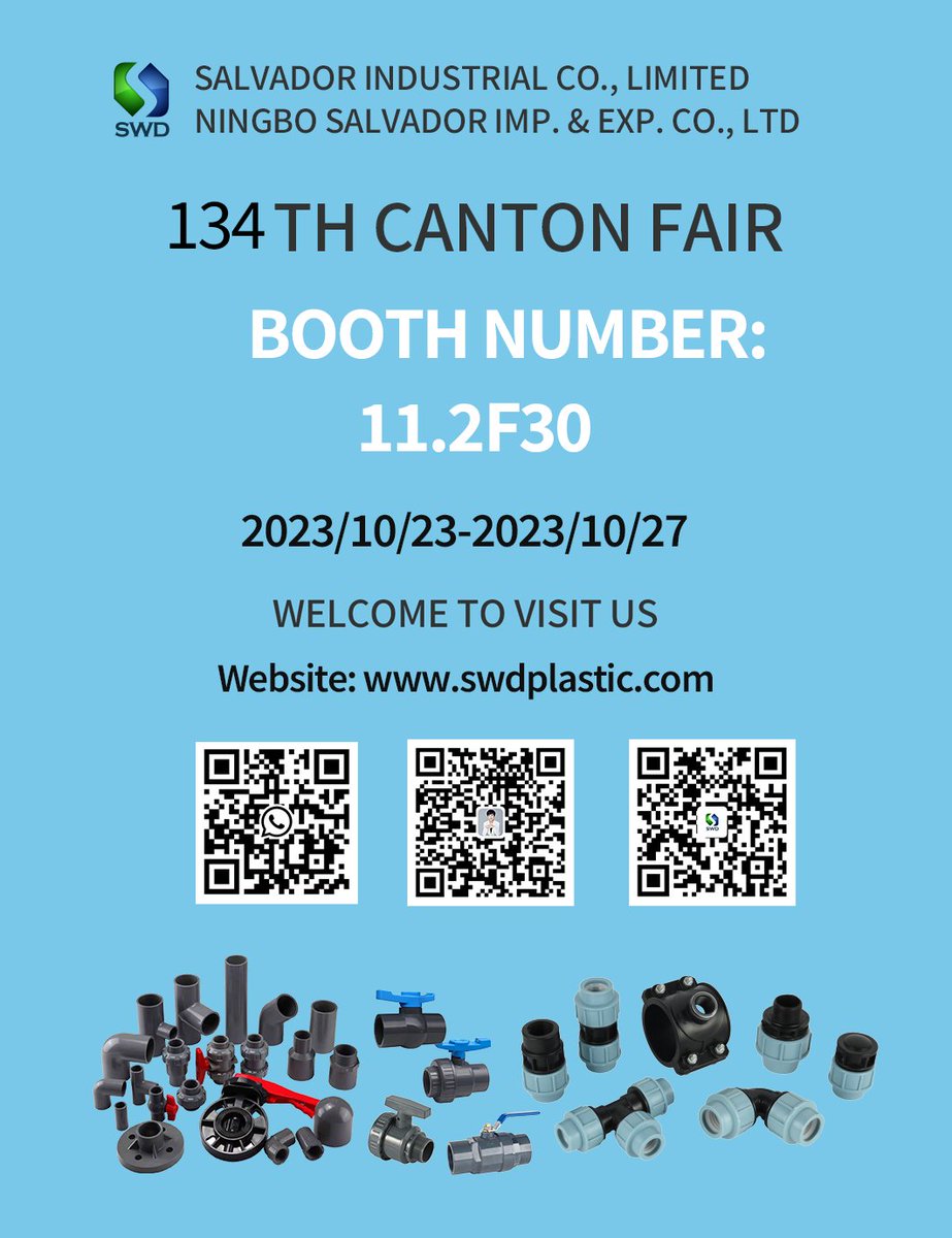 SWD_Aquatech's tweet photo. 134th Canton Fair, from Oct 23th to Oct 27th, we look forward to your arrival at booth 11.2F30.

#pipe #valve #fitting #pipefitting #pipeline #flowcontrol #construction #homeinterior #plumbing #watersolution #irrigation #landscape #filter https://t.co/5Mgzq70PvO
