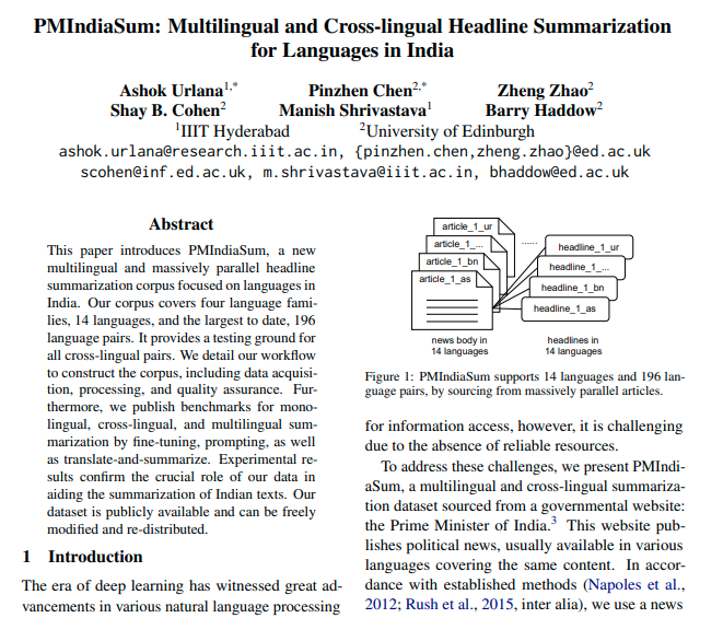ashokurlana's tweet photo. Our work "PMIndiaSum: Multilingual and Cross-lingual Headline Summarization for Languages in India" accepted at @emnlpmeeting 🎉 collaboration b/w @iiit_hyderabad and @EdinburghNLP, thanks to all my amazing co-authors @pinzhen_chen  @zhengzhao97  Shay B. Cohen @manshri @bazril https://t.co/DXdArf4d4i
