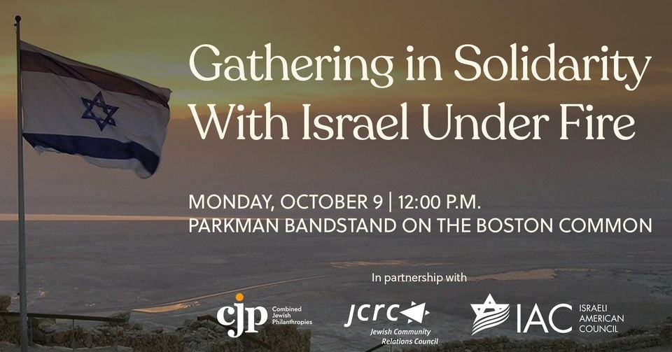 @BostonJCRC invites others who wish to show solidarity with the Israeli people to join us in supporting this gathering by sharing it with your networks.