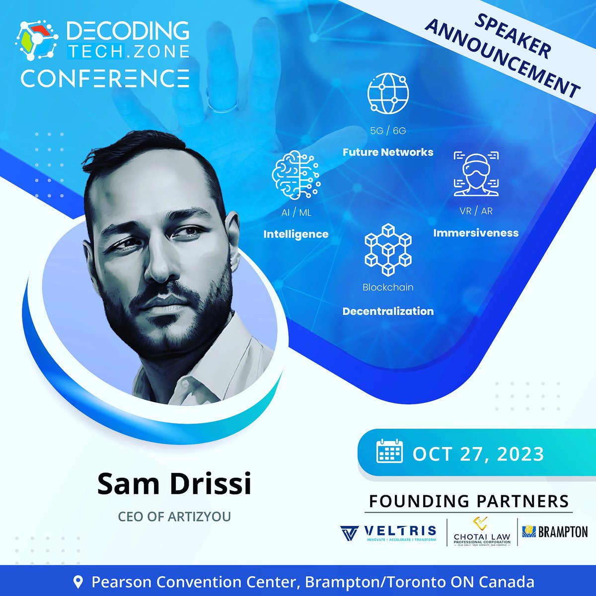 Artiz_official's tweet image. Exciting news! Our co-founder, @sam_drissi, will be taking the stage at Decoding Tech Zone! Join us to explore the future of Intellectual Property and connect with tech leaders. Contact us for exclusive ticket discounts. Let&apos;s grow together! 🌐 #DecodingTechZone #Artizyou #NFT