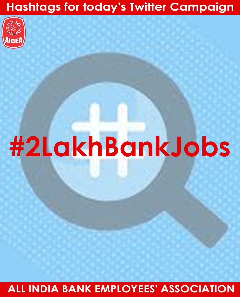 #2LakhBankJobs
#AIBEA