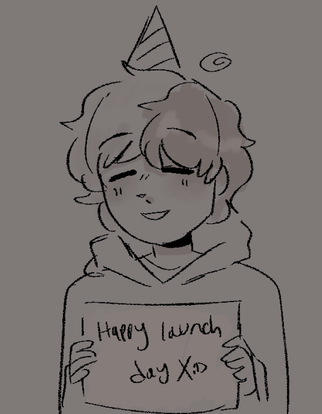 happy 1 year to the site launch
i hope im doing this right or imma look silly

hopefully things, actually like, made any progress gbsdhjg yippee