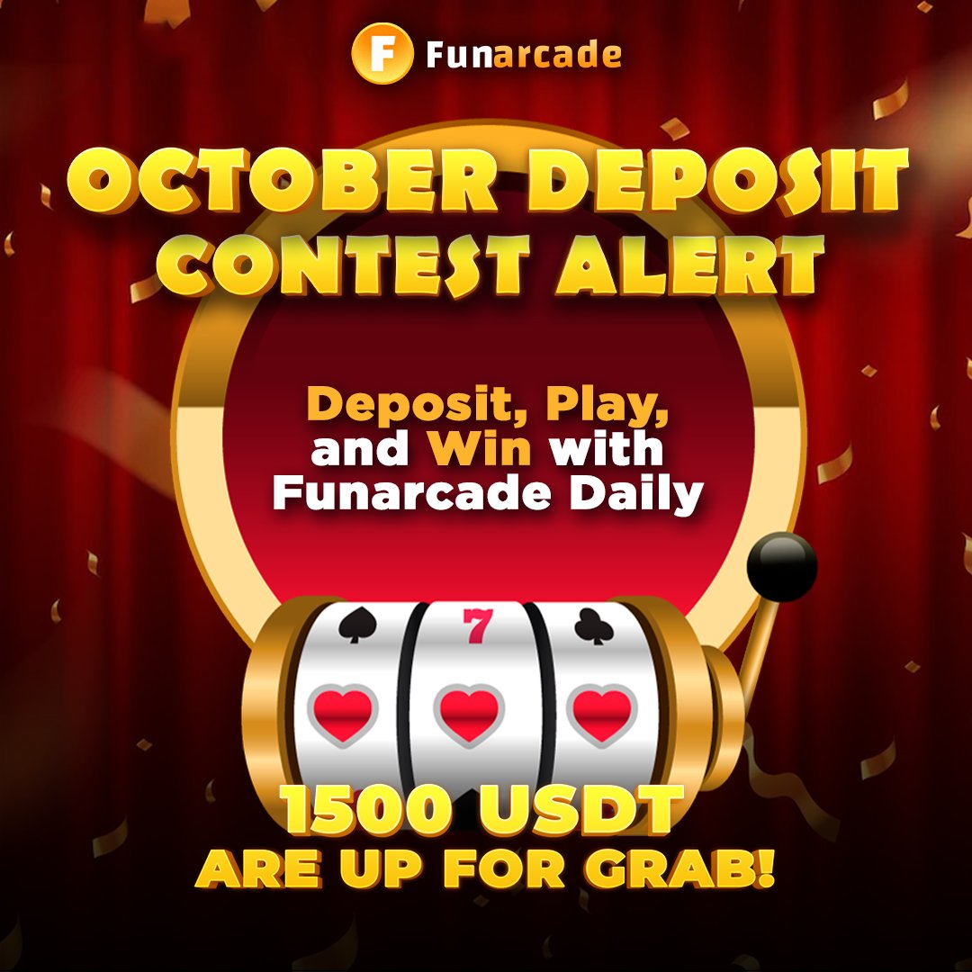 quschdnjs's tweet photo. 🎉 October Deposit #ContestAlert! 🚀
Deposit 10 #USDT or more into your #Funarcade account & become eligible for winnings! 🌪️
Every day, we're giving away 10 $USDT each to 5 lucky depositors throughout October!
Deposit, Play & WIN! 🎰
👉https://t.co/VYuspUaTH0 https://t.co/3E2GL5CCK8