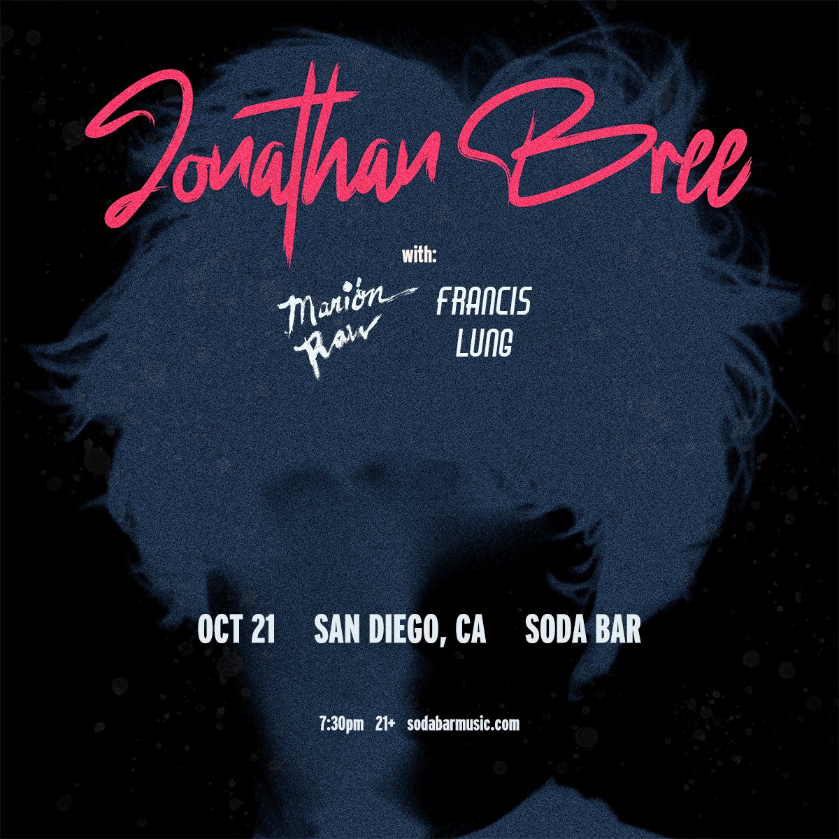 SODA BAR (@sodabarsd) on Twitter photo 10/21 @ Soda Bar – Jonathan Bree w/ <a href="/marionsosa/">Marión Raw</a> <a href="/francislung/">Francis Lung</a> • 🎟: link.dice.fm/u39e2f9d9e4f 10/21 @ Soda Bar – Jonathan Bree w/ <a href="/marionsosa/">Marión Raw</a> <a href="/francislung/">Francis Lung</a> • 🎟: link.dice.fm/u39e2f9d9e4f