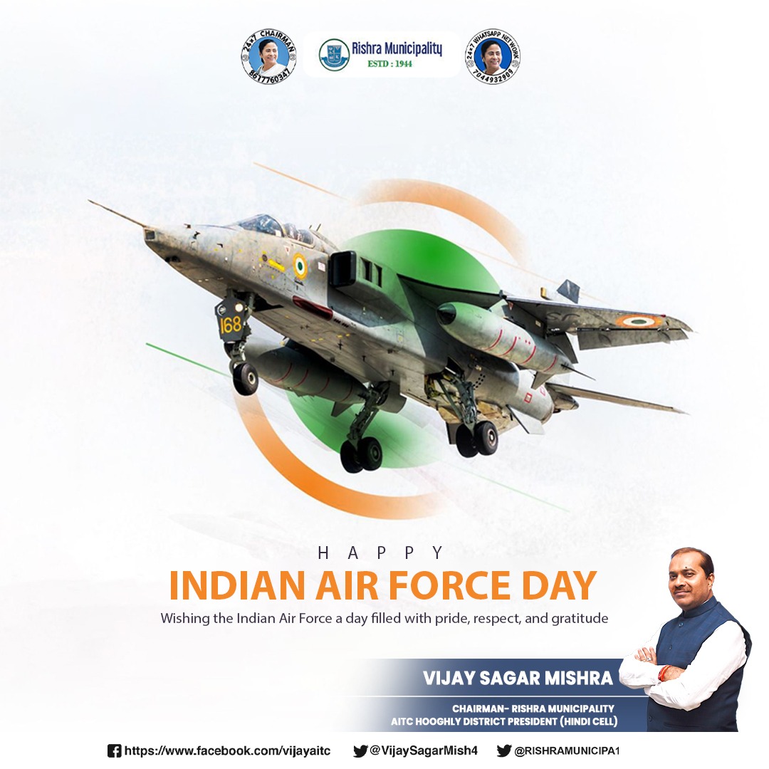 Happy Indian Air Force Day . . . #Indianairforce #Indianairforceday #Indianairforces #Indianmilitarya #gvt #WBTMCP #AITC #Hooghly #Rishra #gorbersohorrishra @RISHRAMUNICIPA1 @AITCofficial @MamataOfficial @abhishekaitc